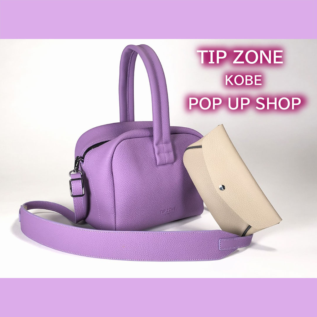 〈TIP ZONE〉POP UP SHOP